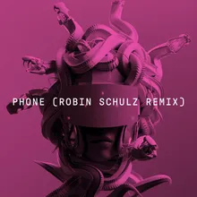 Phone Robin Schulz Remix