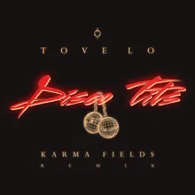 Disco Tits Karma Fields Remix