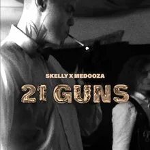 21 GUNS