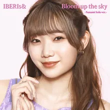 Bloom up the sky IBERIs& Version