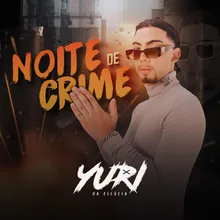 Noite De Crime