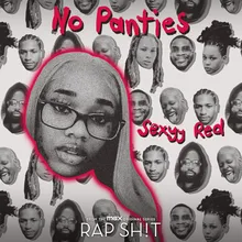 No Panties From Rap Sh!t S2: The Mixtape