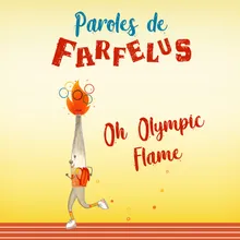 Oh Olympic Flame Instrumental