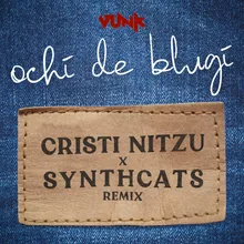 Ochi de blugi Cristi Nitzu & Synthcats Remix Extended