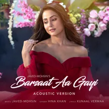 Barsaat Aa Gayi Acoustic