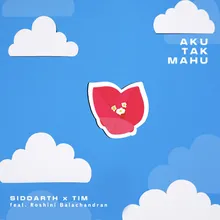 Aku Tak Mahu