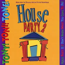 House Party II (I Don't Know What You Come To Do) Instrumental