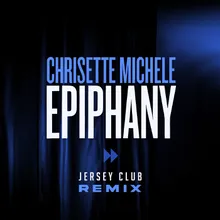 Epiphany (I'm Leaving) Jersey Club Remix