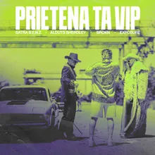 Prietena ta VIP