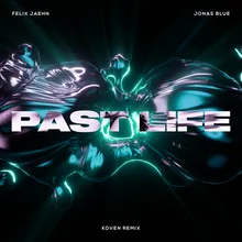 Past Life Koven Remix