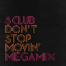 Don't Stop Movin' Jewels & Stone Mix