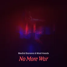 No More War