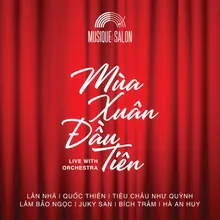 Khúc Giao Thừa Live With Orchestra