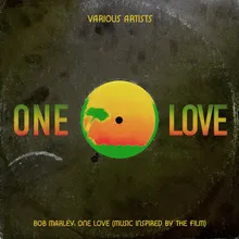 One Love Bob Marley: One Love - Music Inspired By The Film