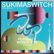 Boku Note 20th Anniversary "POPMAN’S WORLD 2023 Premium"/ Live