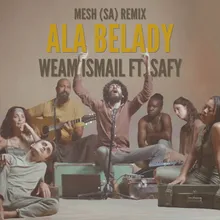 Ala Belady MESH (SA) Remix