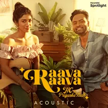 Raava Raava Acoustic