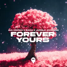 Forever Yours