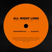 All Night Long Musumeci Remix Night Dub Mix