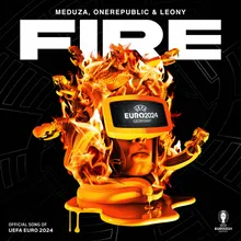 Fire Official UEFA EURO 2024 Song