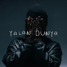 YALAN DÜNYA