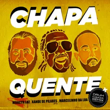 Chapa Quente Remix Drum And Bass