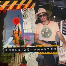Amantes Poolside Remix