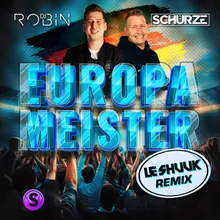 Europameister (Layla) le Shuuk Remix