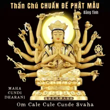 Thần Chú Chuẩn Đề Phật Mẫu Tiếng Phạn