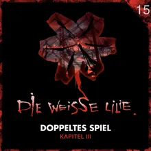 Doppeltes Spiel - Kapitel III - Teil 29