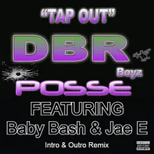 Tap Out Intro & Outro Remix