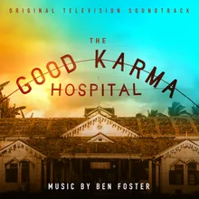 The Good Karma Hospital Closing Titles