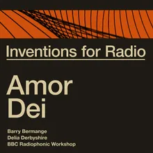Inventions for Radio - Amor Dei Original Radio Broadcast