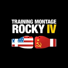 Training Montage From "Rocky IV"