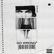 Go Wrong