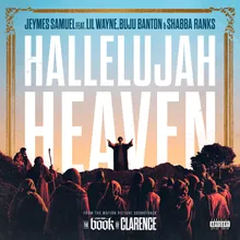 Hallelujah Heaven From The Motion Picture Soundtrack “The Book Of Clarence”