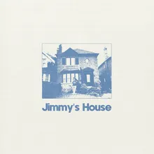 Jimmy's House