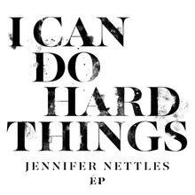 I Can Do Hard Things Full Length Version