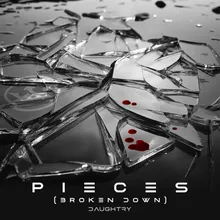 Pieces Broken Down