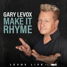 Make It Rhyme LeVox Live On The Song