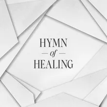 Hymn Of Healing Acoustic Version