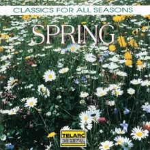 Vivaldi: The Four Seasons, Violin Concerto in E Major, Op. 8 No. 1, RV 269 "Spring": I. Allegro