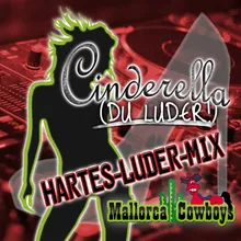 Cinderella (Du Luder) Hartes-Luder-Mix