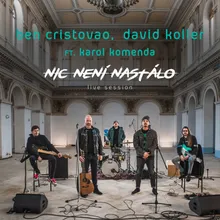 Nic není nastálo Live Session