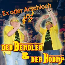 Ex oder Arschloch