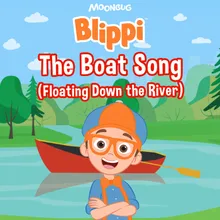 The Boat Song Floating Down the River