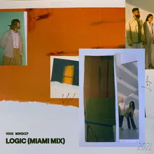 Logic Miami Mix