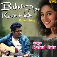 Bahut Pyar Karte Hain Cover Song