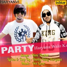 Party Haryana Walo Ki