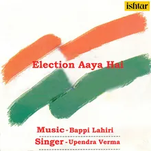 Election Aaya Hai